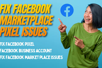fix create or optimize facebook marketplace issues fix fb meta pixel ads account