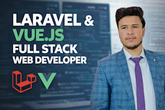 create scalable laravel and vuejs web app for your business