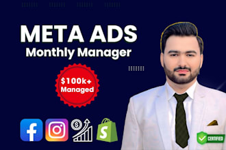 be your monthly meta ads manager, facebook ads management and ads setup