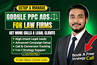 setup google ads PPC campaign in 24hours for law firm