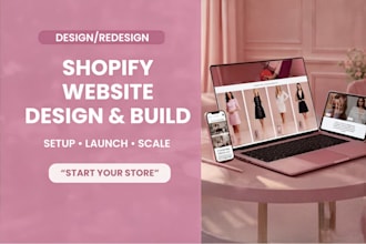 design, redesign, or launch your shopify store or website