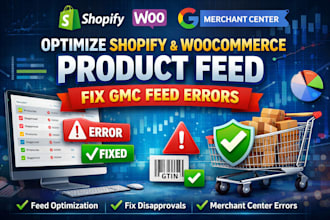 optimize shopify woocommerce product feed and fix gmc product feed errors