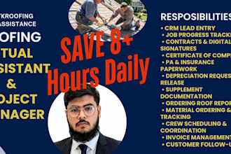 be your roofing virtual assistant and project manager