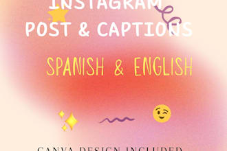 write engaging instagram captios with canva design in spanish and english