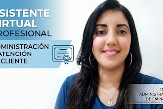 seré tu asistente administrativa virtual en español para tu negocio