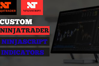 build a ninjatrader inidcator, strategy or trading bot