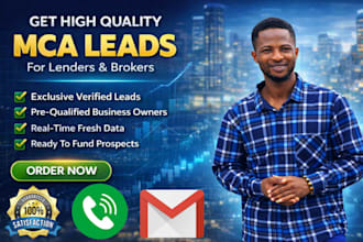provide high quality mca leads for lenders mortgage leads brokers business loan