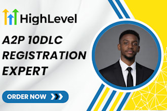 gohighlevel a2p 10dlc registration, gohighlevel a2p verification