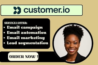 set up customer io email automation behavioral campaigns customer segmentation