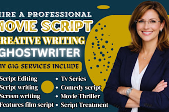 write movie script, screenplay, film script, stage play, tv series