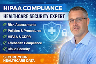provide hipaa compliance, risk assessment, and healthcare security policies
