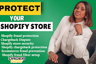 protect your shopify store from fraud, chargebacks, fake orders