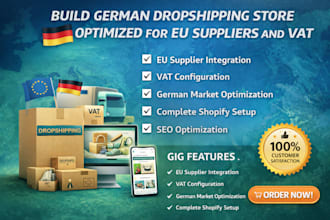 build german dropshipping store optimized for eu suppliers and vat