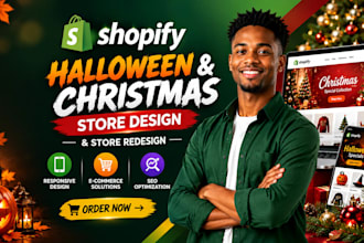 redesign shopify halloween or christmas store for holiday sales, shopify store