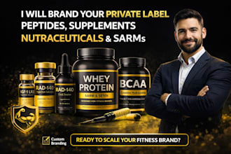 create premium branding for peptides, nutraceutical, sarms fitness private label
