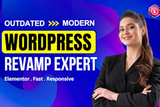revamp and rebuild wordpress site using elementor