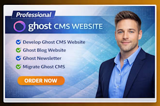 develop ghost cms website ghost blog website ghost newsletter migrate ghost cms