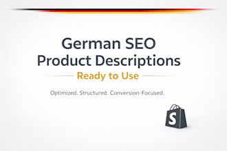 deliver SEO optimized german product descriptions for ecommerce stores
