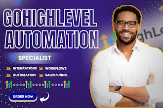 gohighlevel automation, ghl workflow, and gohighlevel CRM expert, gohighlevel