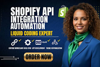 do shopify API integration automation shopify liquid coding vibe coding expert