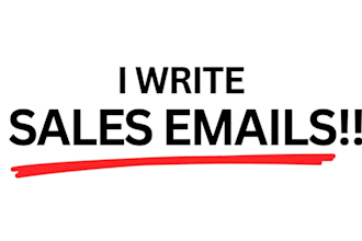 write persuasive sales emails with a guaranteed result or I will refund