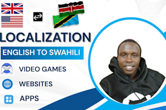 localize and translate your web, video game or app to swahili