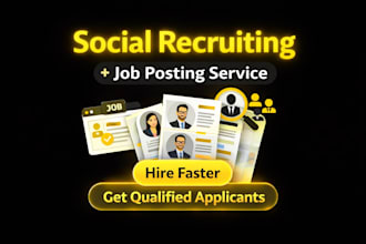 do social recruiting and job posting to find candidates