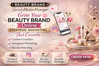 create engaging social media content and marketing for beauty brands