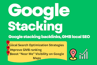 boost rankings map stacking, google stacking backlinks, gmb local SEO