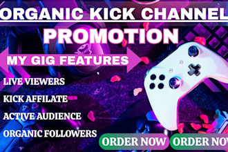 do organic kick channel promotion to boost kick live viewers and followers