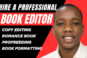 proofread, copy edit fiction novel, romance developmental book editor