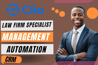 do clio automation, clio CRM setup, workflows and client portal for law firms