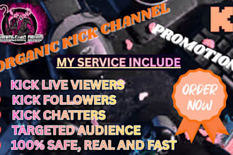 do organic kick channel promotion to increase kick followers, kick live viewers
