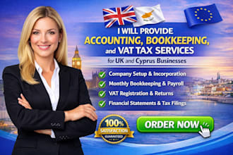 provide accounting, bookkeeping, and vat tax services for UK and cyprus business