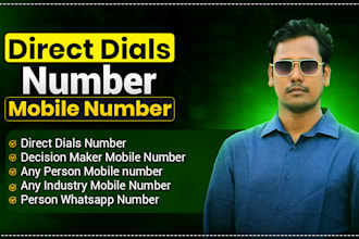 provide decision maker mobile number and direct phone number, email list