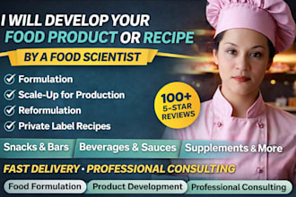 formulate food product as food scientist, food development for your band