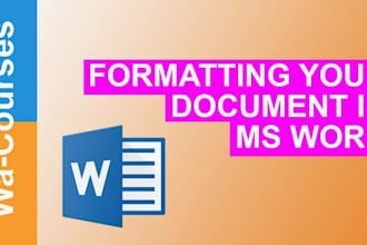 edit, design and format your microsoft word documents, ms word professionally