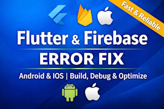 flutter build errors, firebase issues and mobile app bugs