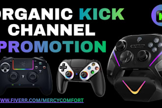 do organic kick channel promotion to boost kick followers, kick live viewers