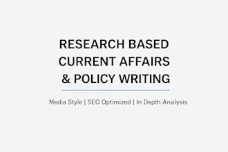 write research based current affairs and political articles