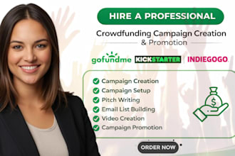 create and promote crowdfunding campaign creation fundraising gofundme promotion