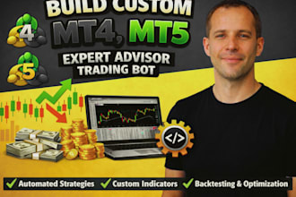 build custom mt4, mt5 expert advisor trading bot