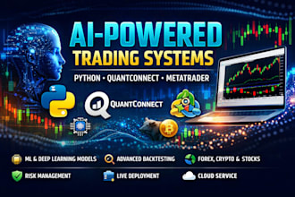 create ai powered trading system using python, quantconnect, metatrader