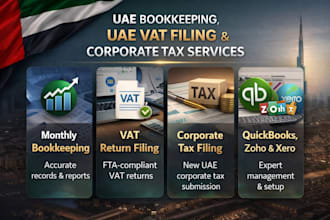 do bookkeeping, uae vat filing and corporate tax for your business