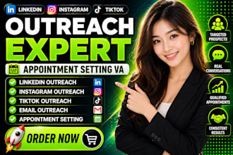 linkedin outreach, instagram outreach, tiktok outreach, appointment setting VA