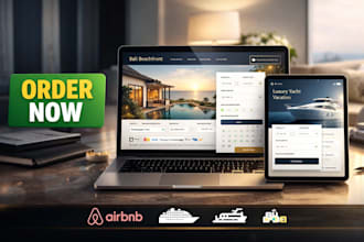 build a luxury vacation rental, airbnb, yatch, cruise, rv, booking website