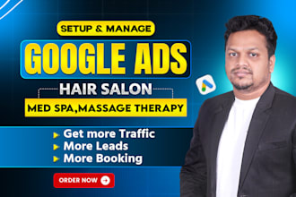 run google ads for a hair salon or med spa, massage therapy