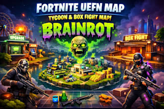 fortnite uefn map,tycoon map, fortnite map, creative map box fight,brainrot map