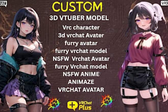 create custom vrchat avatar, 3d vtuber model, anime nsfw avatar, furry nsfw, vrm