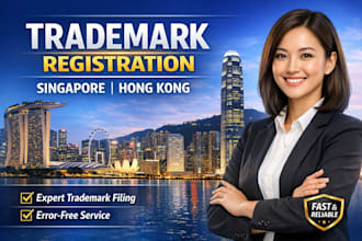 register your trademark in singapore and hong kong professionally and fast